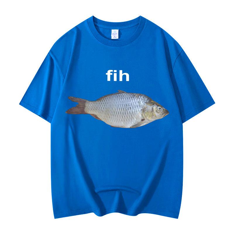 Fih Fish Vtipné Meme Tričko Vysoce Kvalitní Módní Trička s Krátkým Rukávem Pánské Dámské Oblečení Oversized Bavlněné Tričko Streetwear