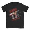 2026 New Blood Never Lies Dexter Morgan Horror Movie Fun Cotton Tee Shirt Round Neck Short Sleeve UnisexT Shirt Plus Size Clothing
