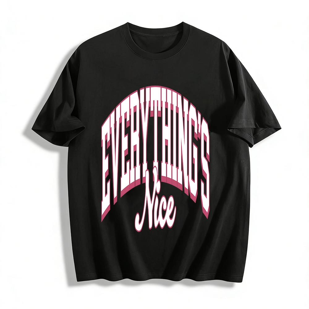 Vintage Style Everything's Nice Print Casual T-Shirt Unisex Loose Fit Daily Top Pure cotton T-shirt