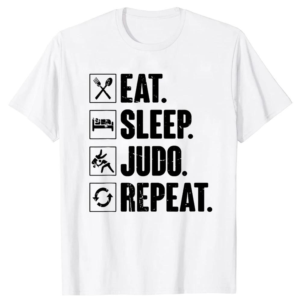 Mangia Dormi Judo Ripeti Divertente Combattente di Arti Marziali Judo Magliette Estive Grafiche Cotone Streetwear Regali Maglietta Abbigliamento Uomo