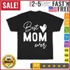 Mothers Day Best Mom Ever Gifts From Daughter Women Mom T Shirt Mens Womens Tees Top Men Women